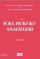 İcra Hukuku Analizleri