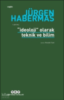 İdeoloji Olarak Teknik ve Bilim