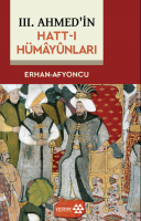III. Ahmed’in Hatt-ı Hümâyûnları