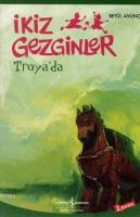 İkiz Gezginler Troya'da