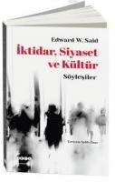 İktidar, Siyaset ve Kültür; Söyleşiler