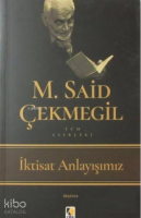 İktisat Anlayışımız