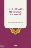 İlahi Kelamın Müstesna Grameri