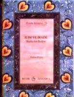 İlim ve İrade / Maddecilere Reddiye (Cep Boy)