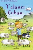 İlk Okuma Kitaplarım - Yalancı Çoban