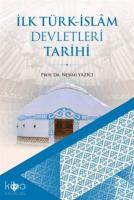İlk Türk İslam Devletleri Tarihi