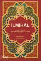 İlmihal Amellerimiz - Hükümleri; Pratik Dini Bilgiler Soru ve Cevapları
