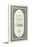 İmam-ı Rabbani Hazretlerinin 1 Günü