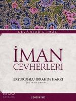 İman Cevherleri; Kuddise Sırrıhu