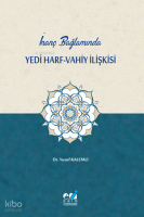 İnanç Bağlamında Yedi Harf-Vahiy İlişkisi