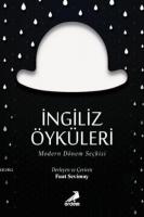 İngiliz Öyküleri Modern Dönem Seçkisi
