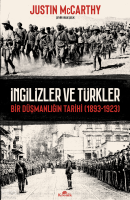 İngilizler ve Türkler;Bir Düşmanlığın Tarihi (1893-1923)