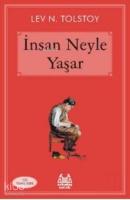 İnsan Neyle Yaşar