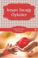 İnsan Sıcağı Öyküler; Başucu Öyküleri - 1