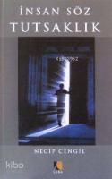 İnsan Söz Tutsaklık
