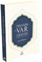 İnsanın Var Olması ;Kur'an ve Evrimi Düşünmek