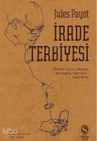 İrade Terbiyesi;Tam Metin