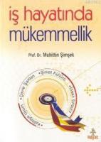 İş Hayatında Mükemmellik