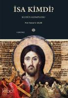 İsa Kimdi?; Kudüs Komplosu