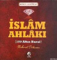 İslam Ahlakı - 100 Altın Kural