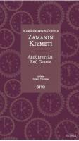 İslam Alimlerinin Gözüyle Zamanın Kıymeti