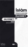 İslam Düşüncesinde Rahmet ve Musibet