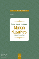 İslâm Hukuk Usulünde Mubah Nazariyesi