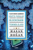 İslam Hukuku Açısından Kripto Paralar ve Blockhain Teknolojisi
