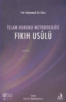 İslam Hukuku Metodolojisi; Fıkıh Usulü