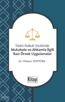 İslam Hukuku Usulünde Mukabele ve Ahkamla İlgili Bazı Örnek Uygulamalar