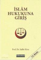 İslâm Hukukuna Giriş