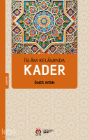 İslam Kelamında Kader
