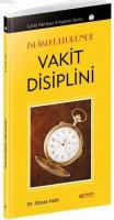 İslam Kültüründe Vakit Disiplini