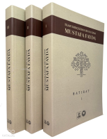 İslam Tarihçiliğinde Bir Uluçınar Mustafa Fayda I-II-III