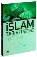 İslâm Tarihi 1; Dinî Düşünce ve İslâm (Doğuşu, Yayılışı, İlk Halifele