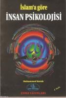 İslama Göre İnsan Psikolojısi