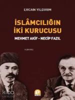 İslamcılığın İki Kurucusu