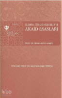 İslamda İtikadi Mezhebler ve Akaid Esasları
