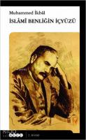 İslami Benliğin İçyüzü