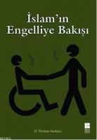 İslam'ın Engelliye Bakışı