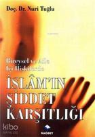 İslam'ın Şiddet Karşıtlığı
