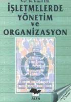 İşletmelerde Yönetim ve Organizasyon