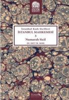 İstanbul Kadı Sicilleri İstanbul Mahkemesi 3 Numaralı Sici; (H. 1027 / M. 1618 )