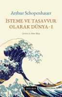 İsteme ve Tasavvur Olarak Dünya
