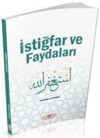 İstiğfar Ve Faydaları