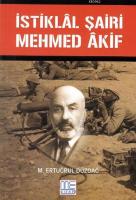 İstiklal Şairi Mehmed Akif