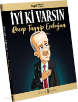 İyi Ki Varsın Recep Tayyip Erdoğan