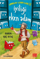 İyiliği Eken Adam;Konuşan Kütüphane 1