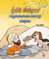 İyilik Bahçesi - Peygamberimizin Anlattığı Hikayeler