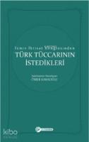 İzmir İktisat Kongresinden Türk Tüccarinin İstedikleri